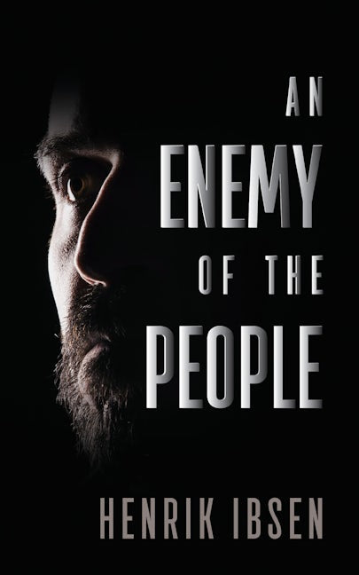 Book cover image for An Enemy of the People ISBN: 9781722504243